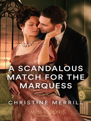cover image of A Scandalous Match For the Marquess